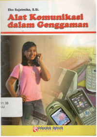 Image of Alat Komunikasi Dalam Genggaman