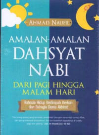 Image of Amalan-amalan Dahsyat Nabi dari Pagi hingga Malam Hari