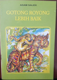 Image of Gotong Royong Lebih Baik