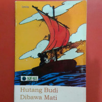 Image of Hutang Budi Dibawa Mati