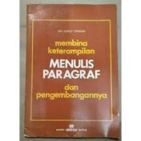 Image of Membina keterampilan menulis paragraf dan pengembangannya