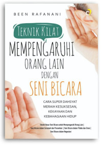 Image of Teknik Kilat Mempengaruhi Orang Lain dengan Seni Bicara